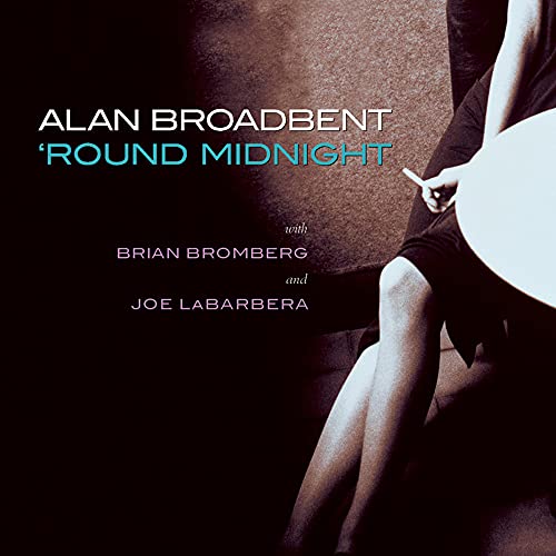 Alan Broadbent - 'round Midnight [CD]