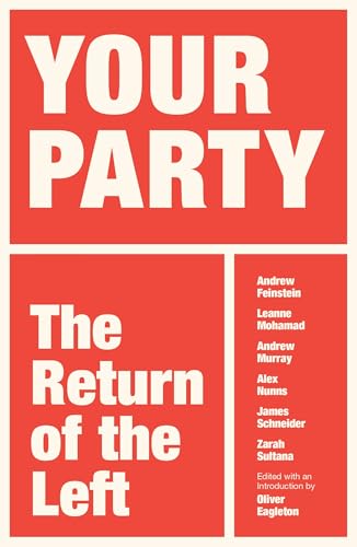 Your Party : The Return of the Left