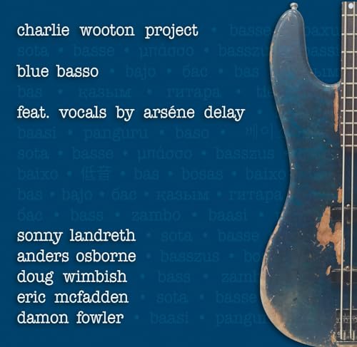 Charlie Wooton Project - Blue Basso [CD]