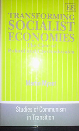 Transforming Socialist Economies: The Case of Poland and Czechoslovakia