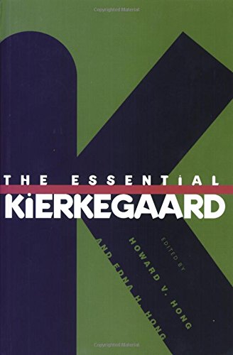 The Essential Kierkegaard (Kierkegaard's Writings)