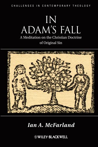In Adams Fall: A Meditation on the Christian Doctrine of Original Sin