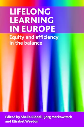 Lifelong Learning in Europe : Equity and Efficiency in the Balance