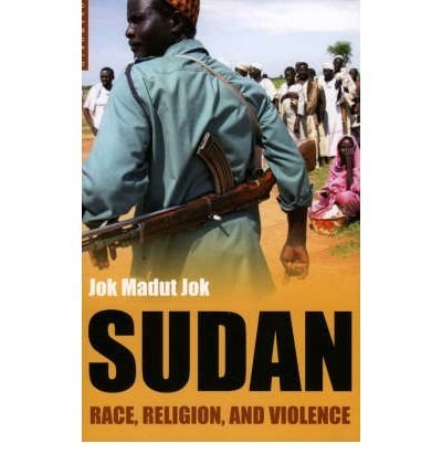 Sudan : Race, Religion and Violence