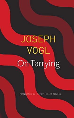 On Tarrying (The German List - (Seagull Titles CHUP))