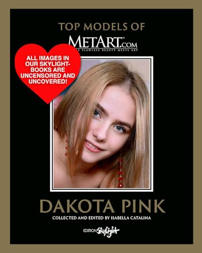 Dakota Pink (Top Models of Metart.com) [ハードカバー] [2025] Catalina, Isabella