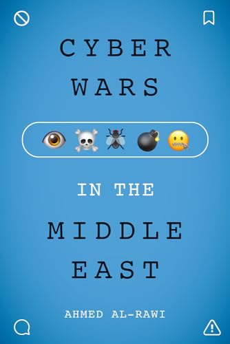 Cyber Wars in the Middle East