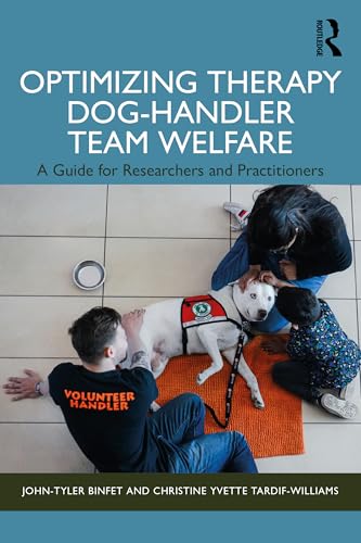 Optimizing Therapy Dog-Handler Team Welfare : A Guide for Researchers and Practitioners