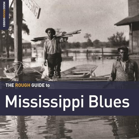 Various Artists - The Rough Guide to Mississippi Blues [CD]