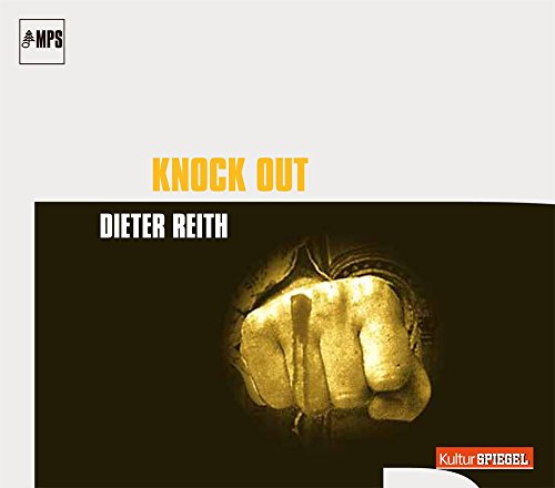 Dieter Reith - Knock Out [CD]