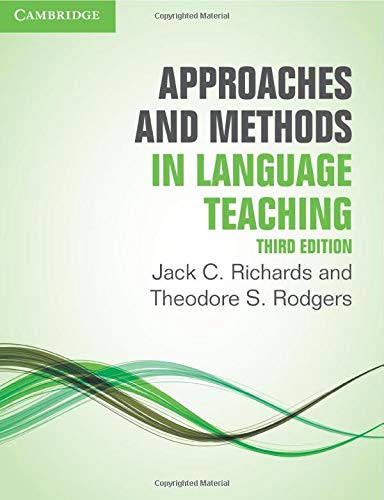 Approaches and Methods in Language Teaching (Cambridge Language Teaching Library)