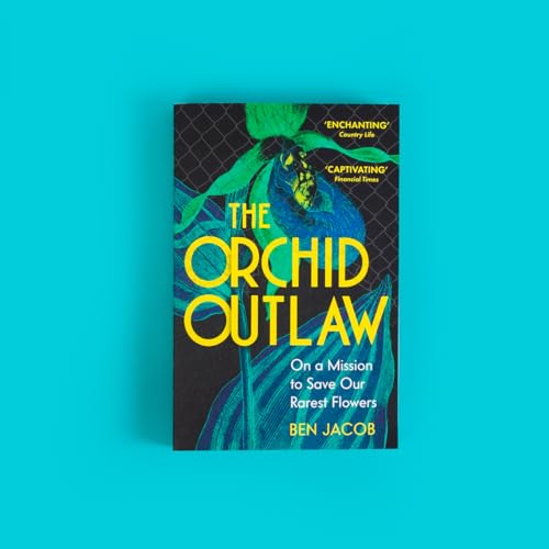 The Orchid Outlaw