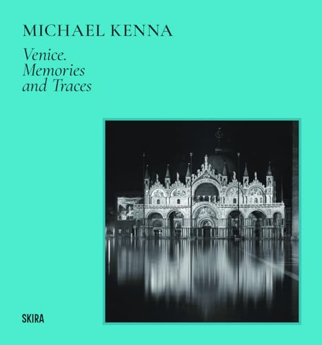 Michael Kenna (Bilingual edition) : Venice
