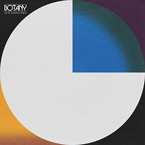 Botany - End the Summertime F(or)ever [VINYL]