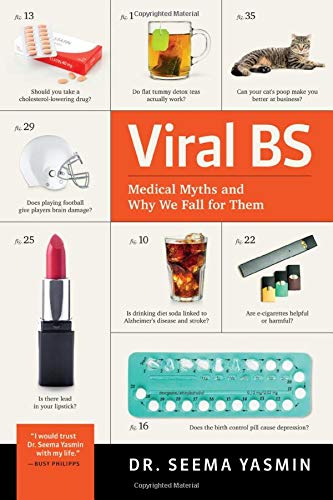 Viral BS: Medical Myths and Why We Fall for Them