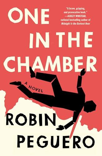 One In The Chamber : A Novel
