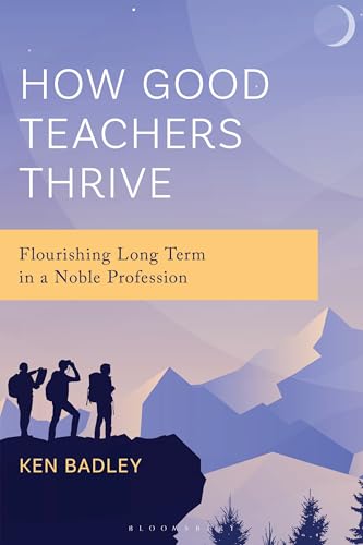 Book cover with title “How Good Teachers Thrive” and mountain landscape.
