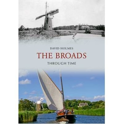 The Broads Through Time