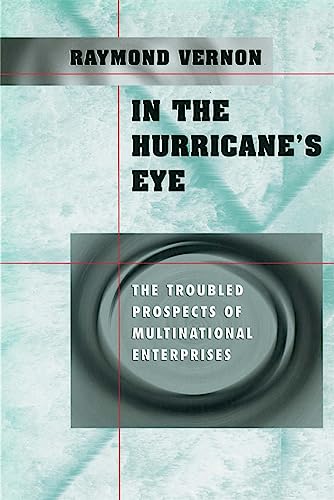 In the Hurricanes Eye: The Troubled Prospects of Multinational Enterprises