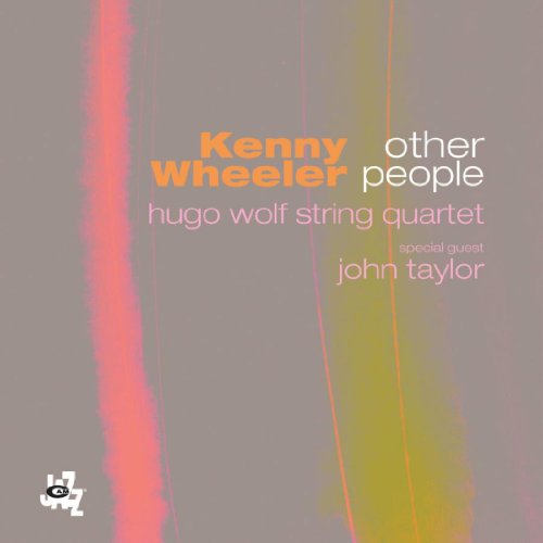 CD cover for Kenny Wheeler’s “Other People” with abstract red and yellow lines.