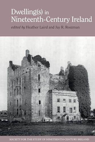 Dwelling(s) in Nineteenth-Century Ireland : 9