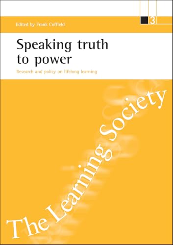 Speaking truth to power : Research and policy on lifelong learning