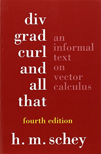 Red book cover with white text: "Div, Grad, Curl, and All That" by H.M. Schey.