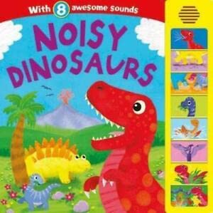 Noisy Dinosaurs