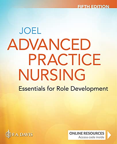Advanced Practice Nursing : Essentials for Role Development