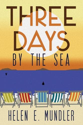 Three Days by the Sea