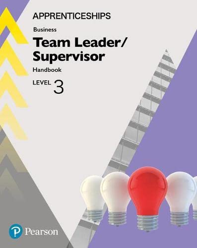 Apprenticeship Team Leader / Supervisor Level 3 Handbook + ActiveBook (Apprenticeship Level 3 Team Leading)
