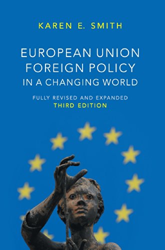 European Union Foreign Policy in a Changing World