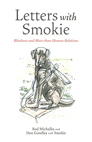 Letters with Smokie : Blindness and More-than-Human Relations