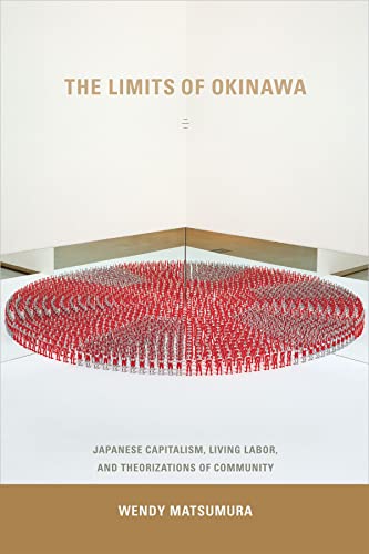 The Limits of Okinawa: Japanese Capitalism