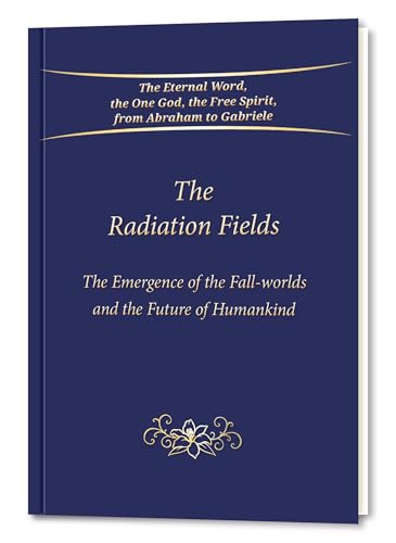 The Radiation Fields : The Emergence of the Fall-worlds and the Future of Humankind