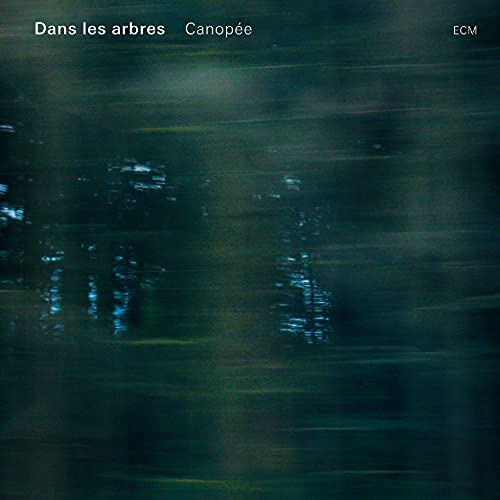 Dans les arbres - Canopée [CD]