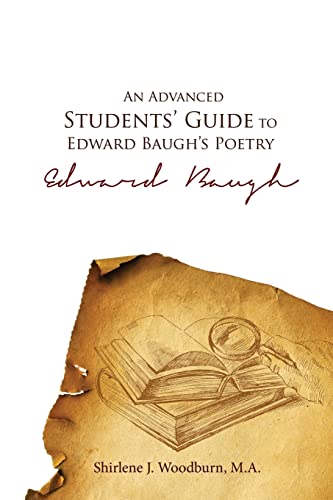 An Advanced Students Guide To Edward Baughs Poetry