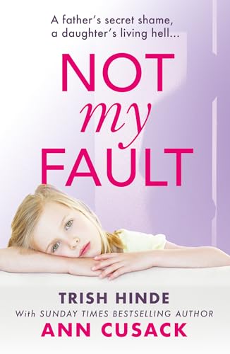 Trish Hinde - Not My Fault