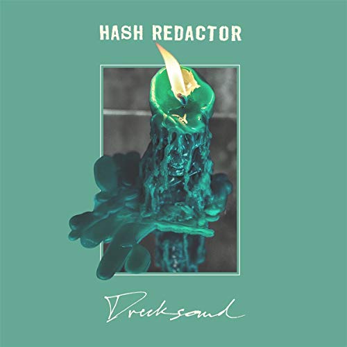 Hash Redactor - Drecksound (Mint Coloured Vinyl)  [VINYL]