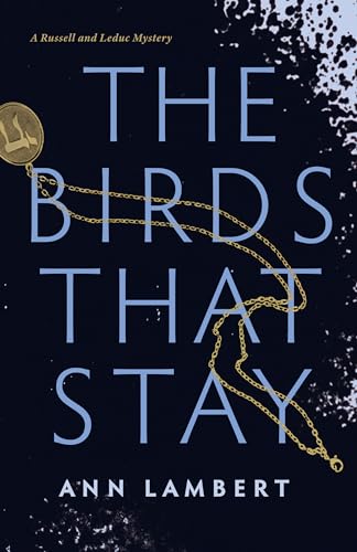 The Birds That Stay