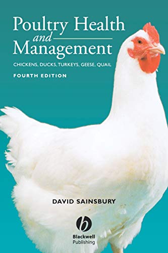 Poultry Health and Management: Chickens