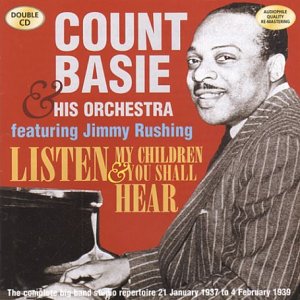 Count Basie - Listen My Children and You Shall Hear: Remastered [CD]