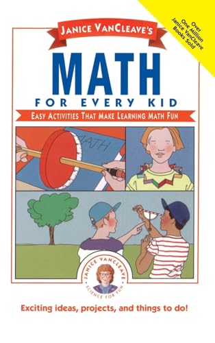 Mathematics for Every Kid: Easy Activities That Make Learning Math Fun