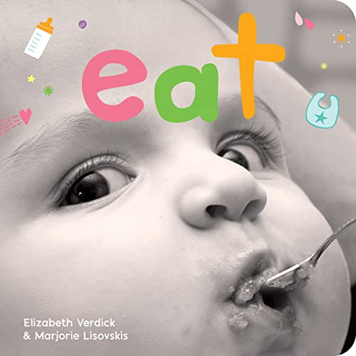 Eat : A board book about mealtime