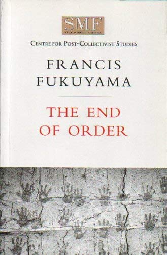 The End of Order : Paper No. 3
