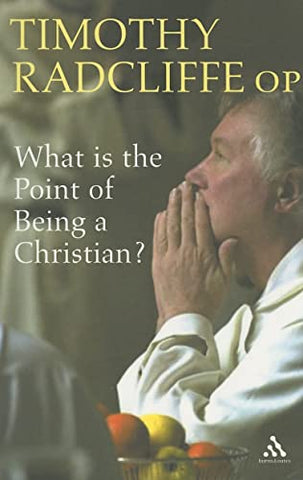 What is the Point of Being a Christian?