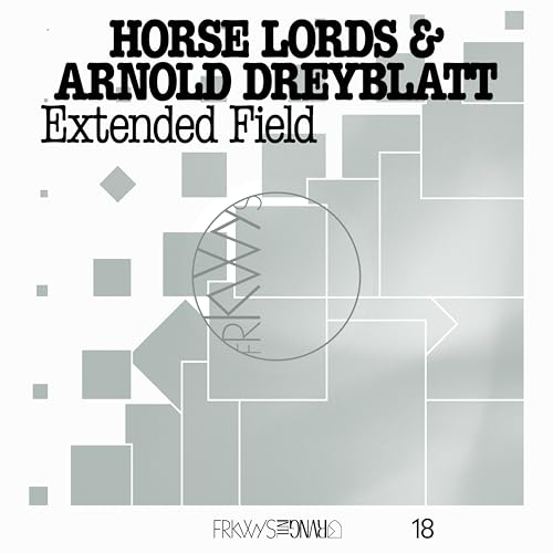 Horse Lords & Arnold Dreyblatt - Frkwys Vol. 18: Extended Field [VINYL]
