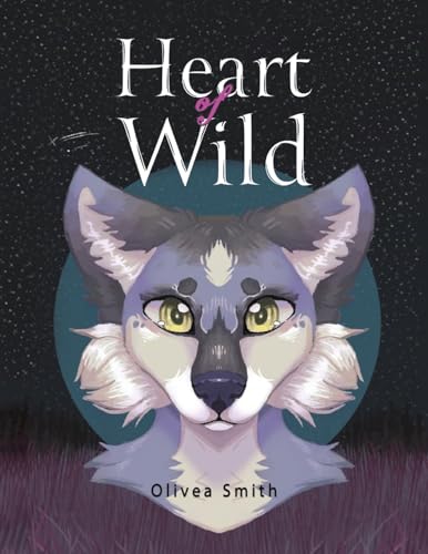 Heart of Wild