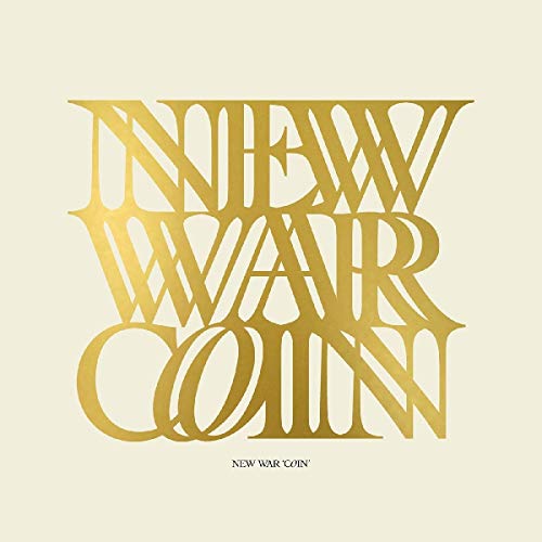CD cover for New War’s “Coin” with gold, stylized lettering.