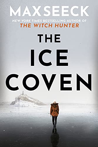 The Ice Coven (A Detective Jessica Niemi thriller)